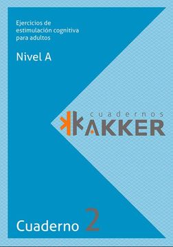 portada Cuadernos Akker - Nivel a - Cuad. 2 - Ejercicios de Estimulacion