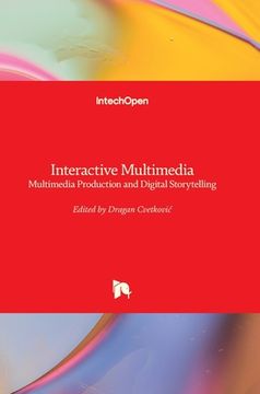 portada Interactive Multimedia: Multimedia Production and Digital Storytelling (en Inglés)