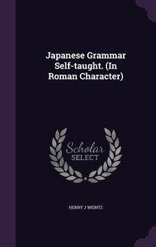portada Japanese Grammar Self-taught. (In Roman Character) (in English)