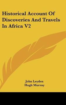 portada historical account of discoveries and travels in africa v2 (en Inglés)