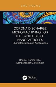 portada Corona Discharge Micromachining for the Synthesis of Nanoparticles (en Inglés)