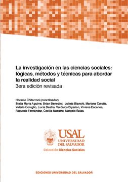 portada La Investigación en Ciencias Sociales: Lógicas, Métodos y Técnicas Para Abordar la Realidad Social (in Spanish)