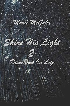 portada Shine his Light 2: Directions in Life (en Inglés)