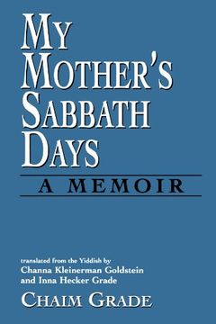 portada My Mother's Sabbath Days: A Memoir (en Inglés)