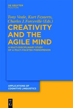 portada creativity and the agile mind: a multi-disciplinary study of a multi-faceted phenomenon (en Inglés)
