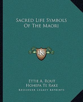 portada sacred life symbols of the maori (in English)