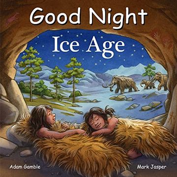 portada Good Night ice age (Good Night our World) (en Inglés)
