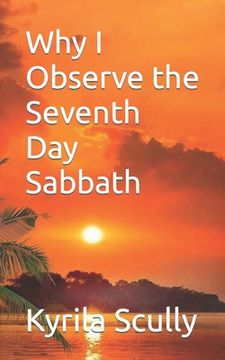 portada Why I Observe the Seventh Day Sabbath (in English)