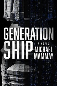 portada Generation Ship: A Novel (en Inglés)