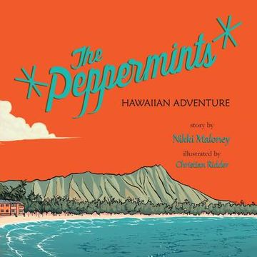 portada The Peppermints: Hawaiian Adventure (en Inglés)