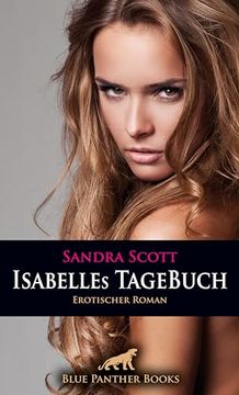 portada Isabelles Tagebuch Erotischer Roman (en Alemán)