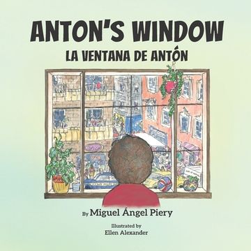 portada Anton's Window: La ventana de Antón (en Inglés)