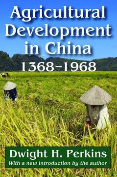 portada Agricultural Development in China, 1368-1968 (en Inglés)