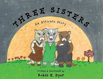 portada Three Sisters: An Etticats Story 
