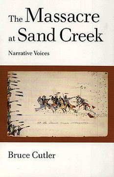 portada the massacre at sand creek: narrative voices (en Inglés)