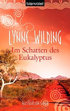 portada Im Schatten des Eukalyptus: Australien-Saga (en Alemán)