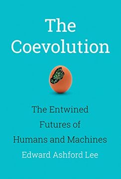 portada Coevolution: The Entwined Futures of Humans and Machines (The mit Press) 