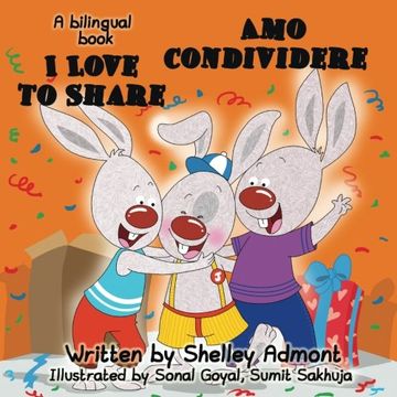 portada I Love to Share Amo Condividere: English Italian Bilingual Edition (English Italian Bilingual Collection)