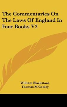 portada the commentaries on the laws of england in four books v2 (en Inglés)