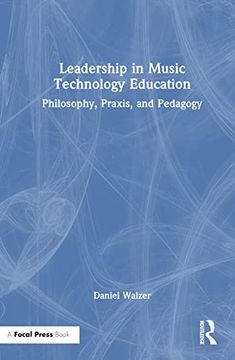 portada Leadership in Music Technology Education (en Inglés)