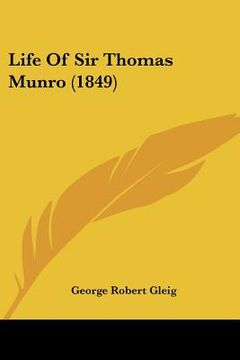 portada life of sir thomas munro (1849) (en Inglés)