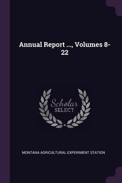 portada Annual Report ..., Volumes 8-22 (en Inglés)