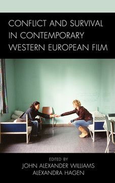 portada Conflict and Survival in Contemporary Western European Film (en Inglés)