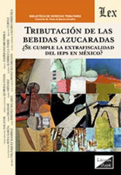 portada Tributacion de las Bebidas Azucaradas (in Spanish)