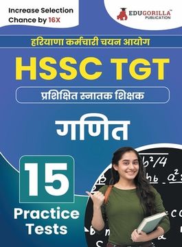 portada HSSC TGT Mathematics Exam Book 2023 (Hindi Edition) Haryana Staff Selection Commission: Trained Graduate Teacher 15 Practice Tests (1500 Solved MCQs) (en Hindi)