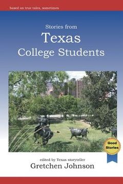 portada Stories from Texas College Students (en Inglés)