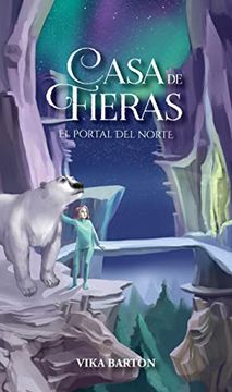 portada Casa de Fieras #2, El Portal del Norte (in Spanish)