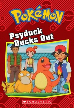 portada Psyduck Ducks out (Pokémon Classic Chapter Book #7), Volume 15 (Pokemon) 