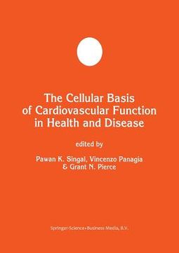 portada The Cellular Basis of Cardiovascular Function in Health and Disease (en Inglés)