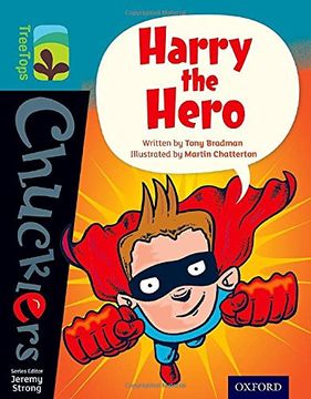 portada Oxford Reading Tree TreeTops Chucklers: Level 9: Harry the Hero