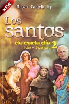 portada Los Santos de Cada dia 2 Julio - Diciembre (in Spanish)