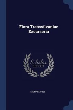 portada Flora Transsilvaniae Excursoria (en Inglés)