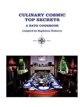portada Culinary Cosmic Top Secrets a NATO Cookbook (in English)