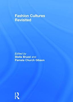portada Fashion Cultures Revisited: Theories, Explorations and Analysis