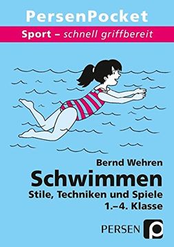 portada Schwimmen: Stile, Techniken und Spiele (1. Bis 4. Klasse) 