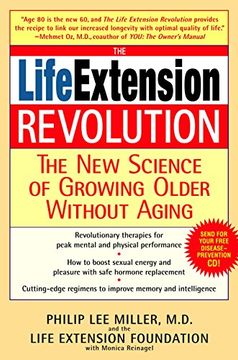portada The Life Extension Revolution: The new Science of Growing Older Without Aging (en Inglés)