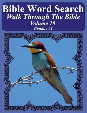 portada Bible Word Search Walk Through The Bible Volume 10: Exodus #1 Extra Large Print (en Inglés)