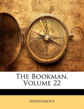 portada the bookman, volume 22 (en Inglés)