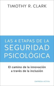 portada Las 4 Etapas de la Seguridad Psicologica (in Spanish)