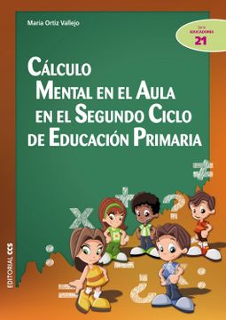 portada Cálculo Mental en el Aula en el Segundo Ciclo de Educación Primaria (in Spanish)