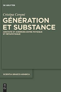 portada Generation et Substance: Aristote et Averroes Entre Physique et Metaphysique (in French)