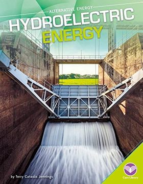 portada Hydroelectric Energy (Alternative Energy)