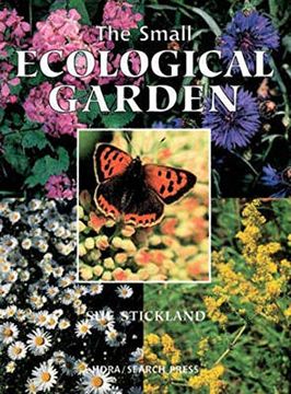 portada The Small Ecological Garden (Hdra Organic Gardening) (en Inglés)