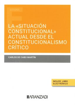 portada Situacion Constitucional" Actual Desde el Constitucionalismo Critico