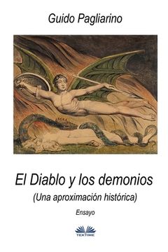 portada El Diablo y los demonios (Una aproximación histórica): Ensayo (in Spanish)