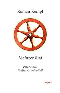 portada Mainzer Rad: Pater Abels Fünfter Criminalfall (in German)